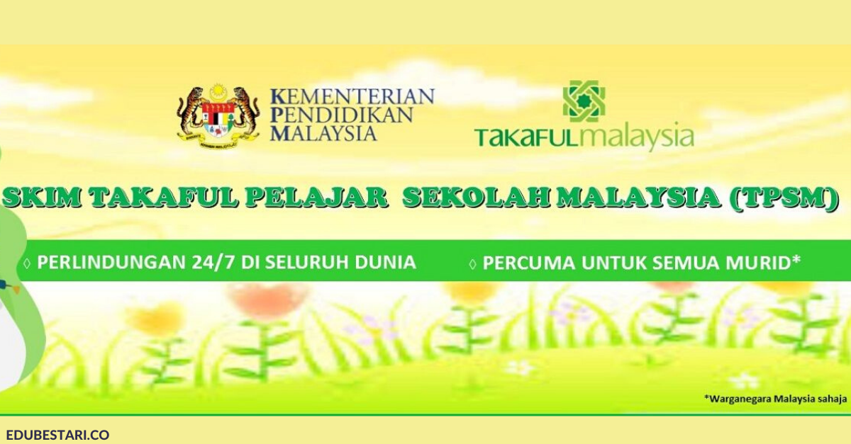 Skim Takaful Pelajar Sekolah Malaysia TPSM 2020 Tuntutan Perlindungan Pelajar Percuma