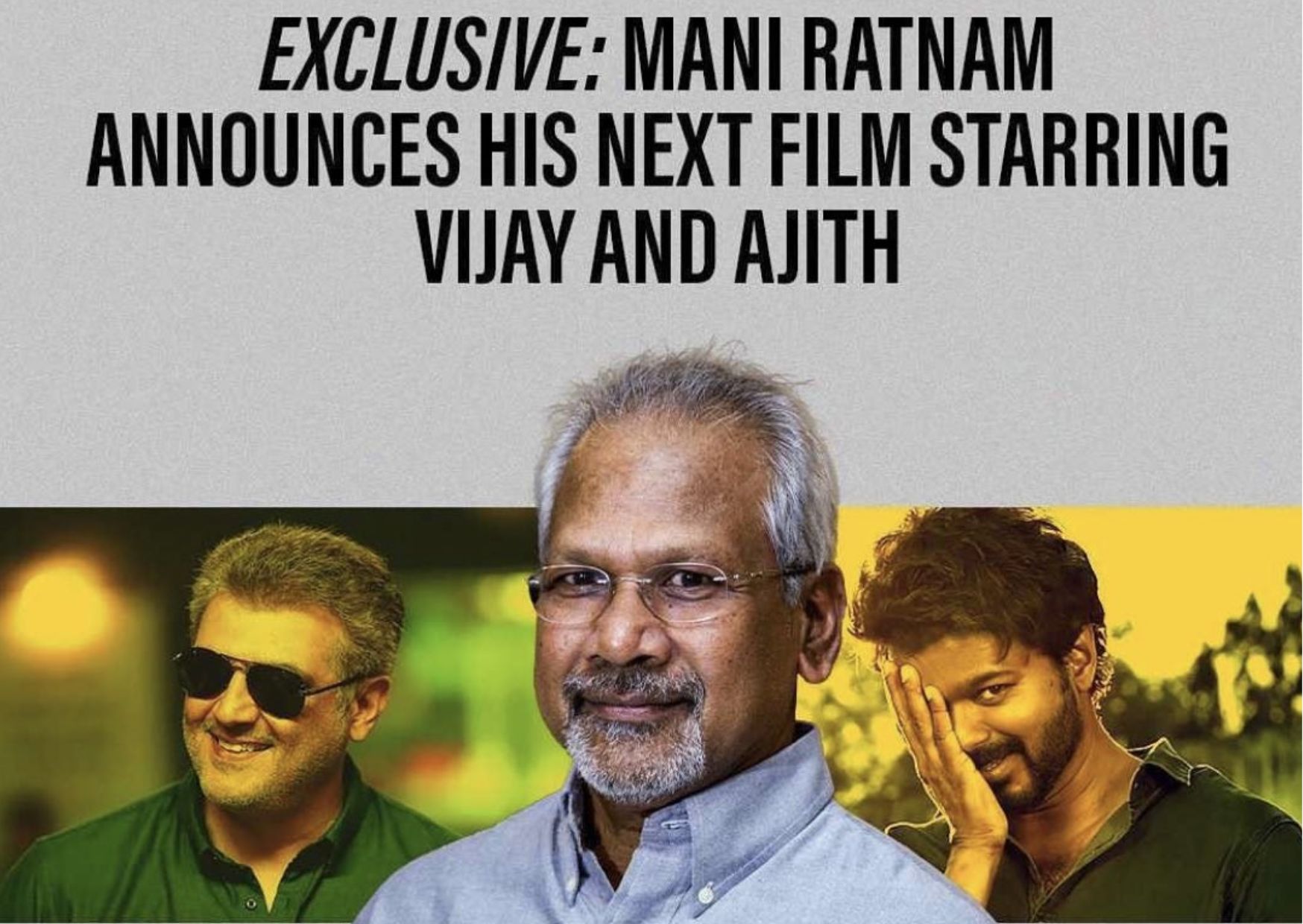 rumors-of-mani-ratnam-s-next-film-with-thalapathy-vijay-and-ajith