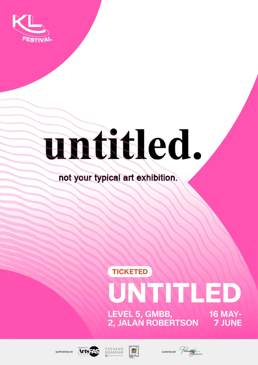 Weekly KL Festival 2026 Guide Part 2: What To Catch Around KL This Weekend 11 cover 5153 untitled