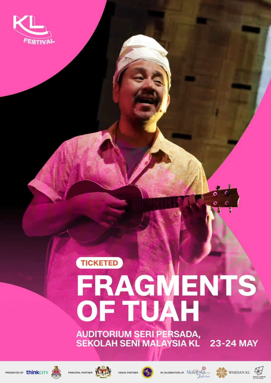 Weekly KL Festival 2026 Guide: What To Catch Around KL This Weekend 20 cover 5275 fragments of tuah