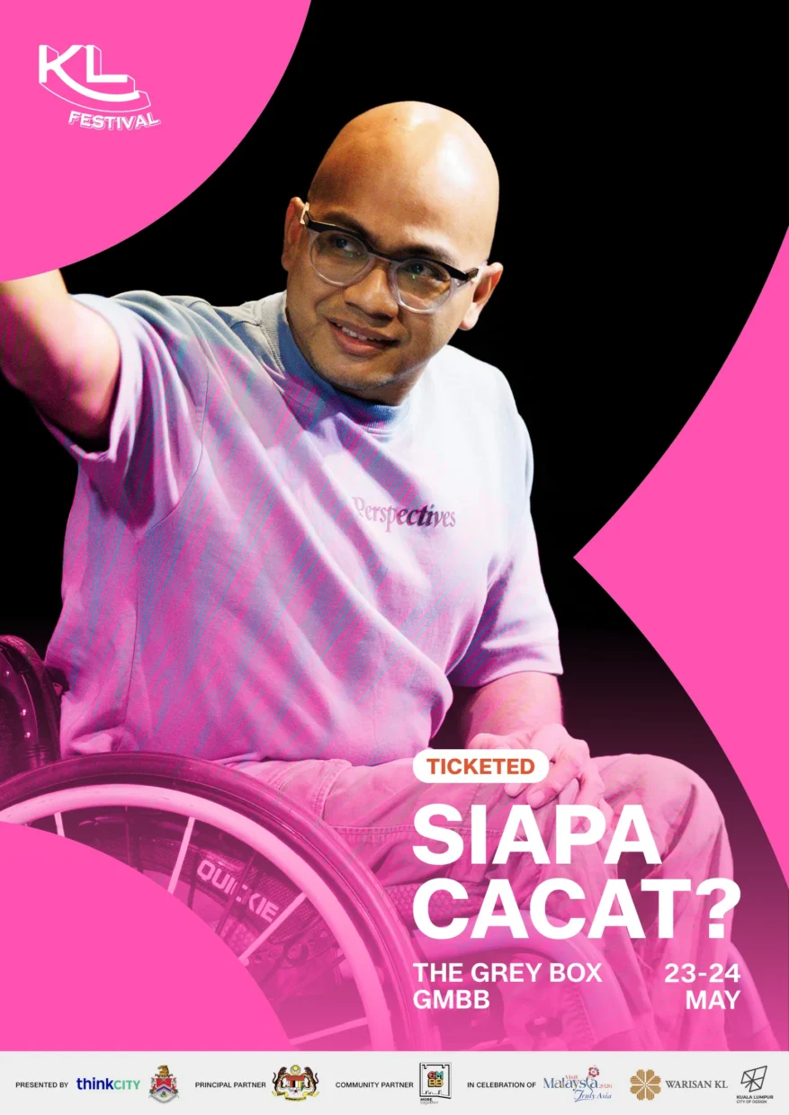 Weekly KL Festival 2026 Guide: What To Catch Around KL This Weekend 22 cover 5277 siapa cacat