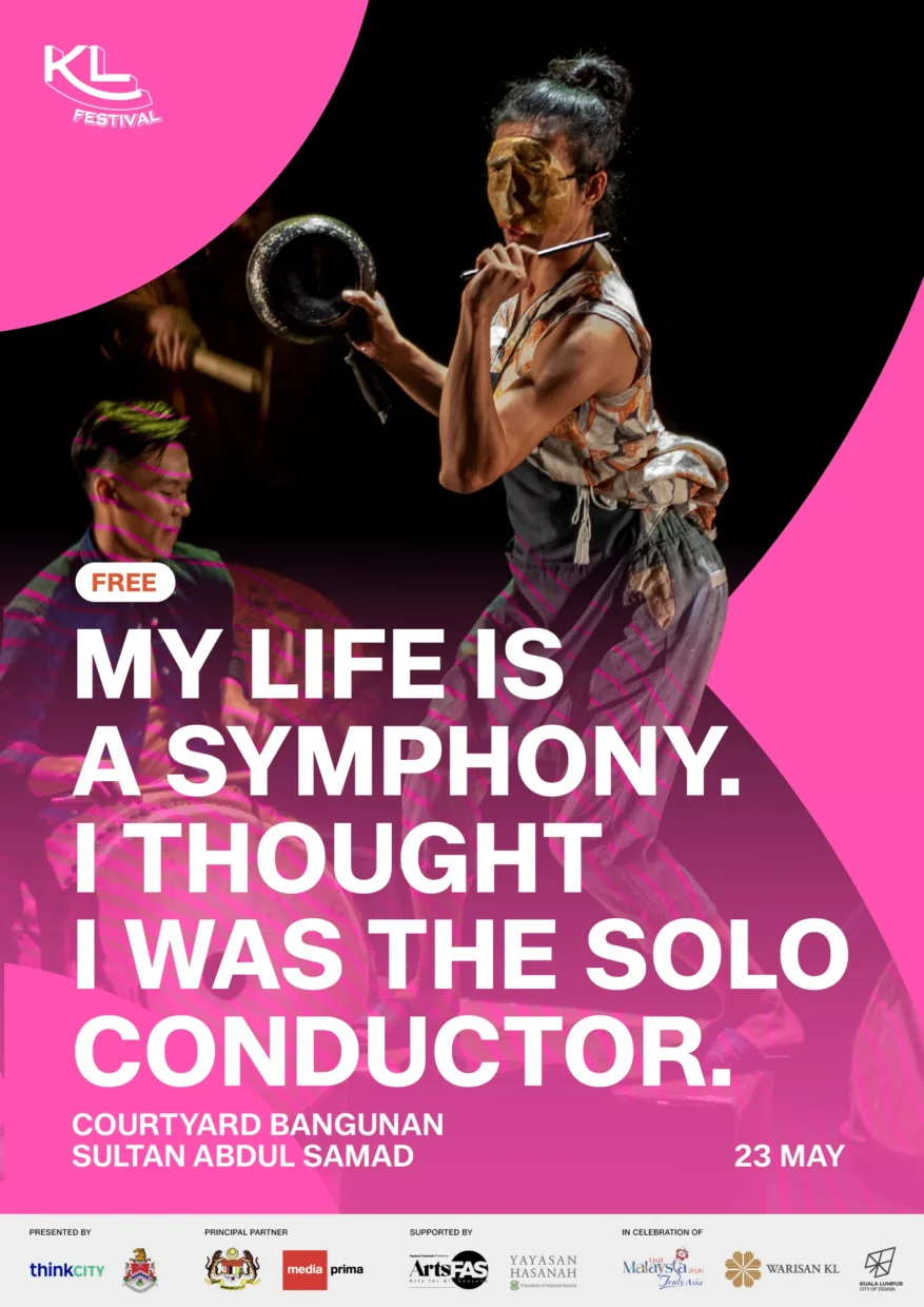 Weekly KL Festival 2026 Guide: What To Catch Around KL This Weekend 18 cover 5719 my life is a symphony i thought i was the solo conductor
